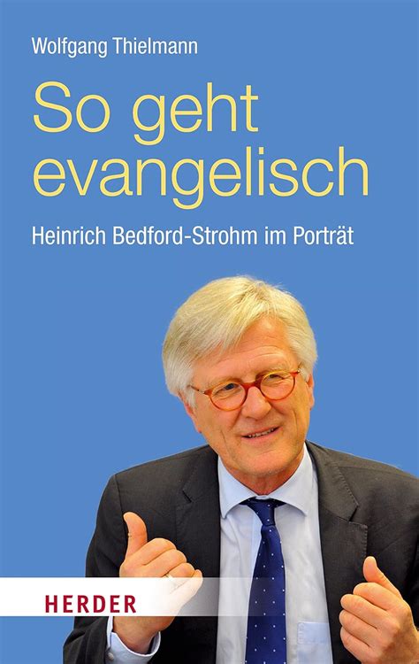 so geht evangelisch heinrich bedford strohm PDF