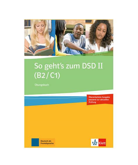 so gehts zum dsd ii b2 c1 ernst klett verlag pdf book pdf book Kindle Editon