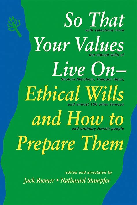 so that your values live on ethical wills and how to prepare them Reader
