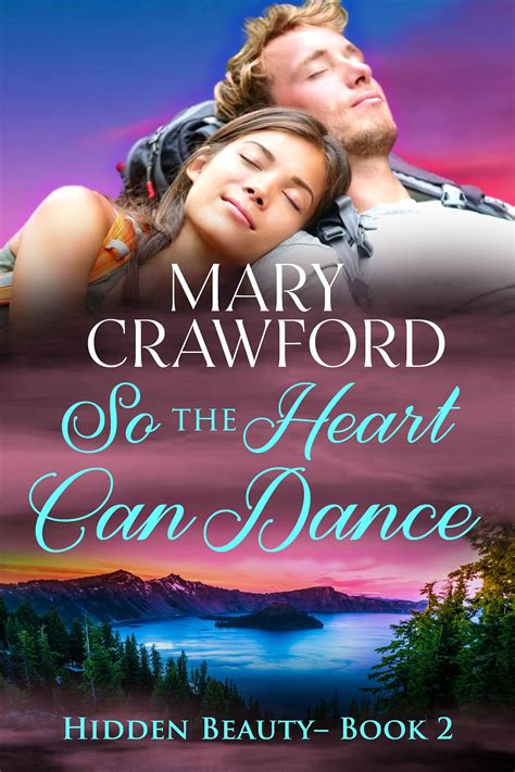 so the heart can dance a hidden beauty novel volume 2 PDF