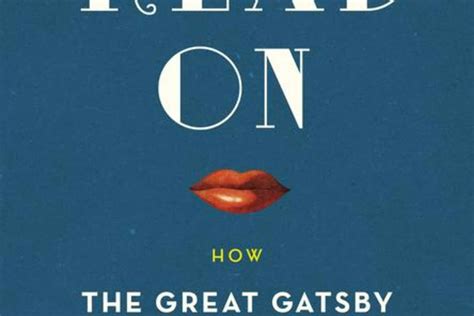 so we read on how the great gatsby came to be and why it endures Epub