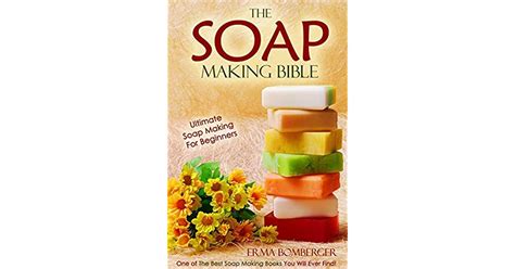 soap making bible ultimate beginners PDF