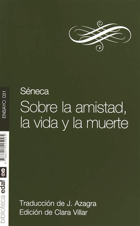 sobre la amistad la vida y la muerte nueva biblioteca edaf Kindle Editon