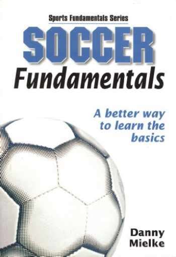 soccer fundamentals sports fundamentals Reader