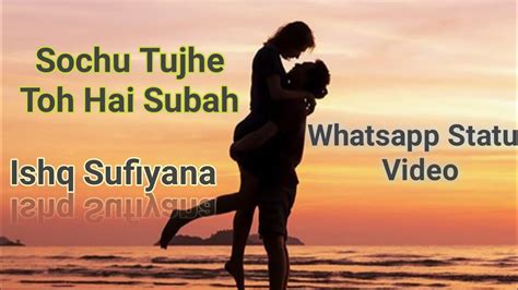 sochu tujhe toh hai subah mp3 download