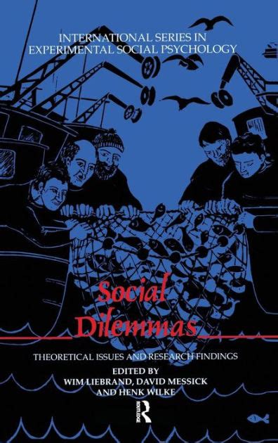 social dilemmas theoretical issues and research findings Reader