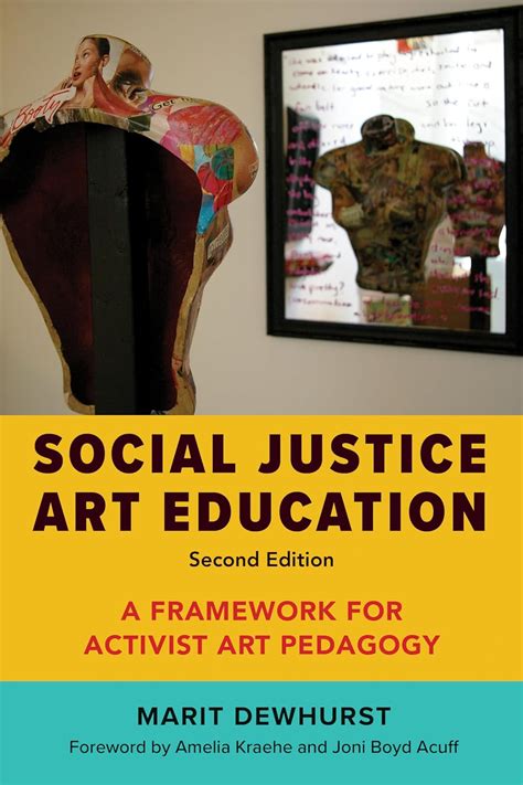 social justice art a framework for activist art pedagogy Doc