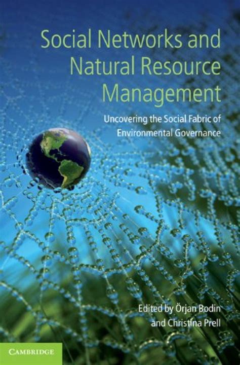 social networks and natural resource management social networks and natural resource management Kindle Editon