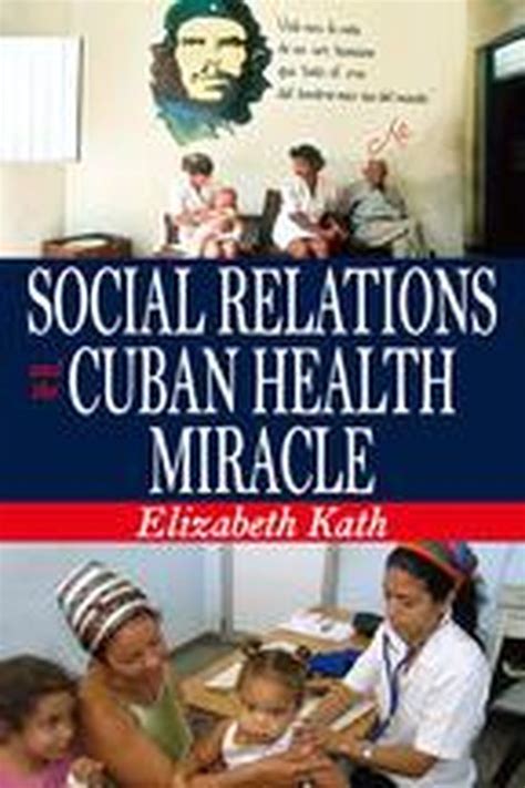 social relations and the cuban health miracle Doc