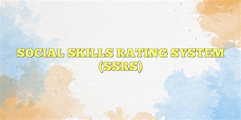 social skills rating system ssrs  Ebook PDF