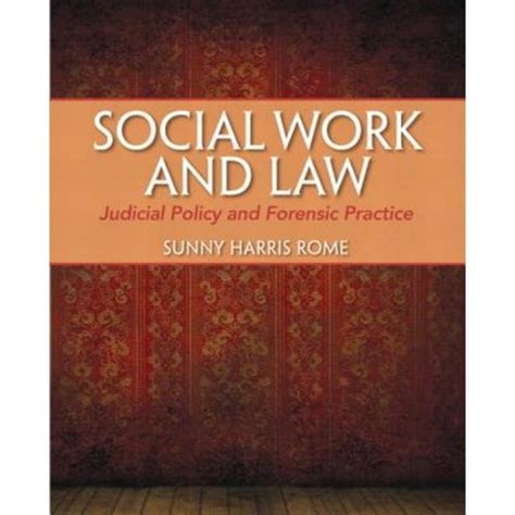 social work and law judicial policy and forensic practice Epub
