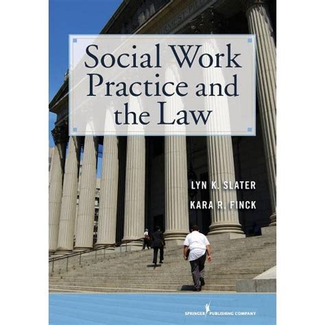 social work practice law slater Kindle Editon