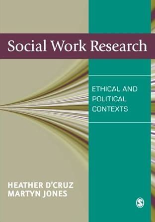 social work research ethical and political contexts Kindle Editon