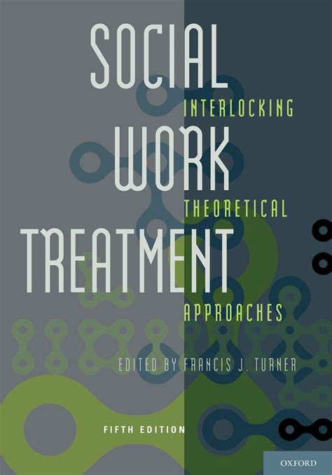 social work treatment interlocking theoretical approaches Kindle Editon