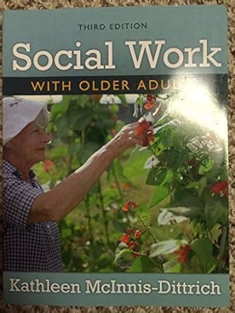 social work with older adults 3rd edition Epub