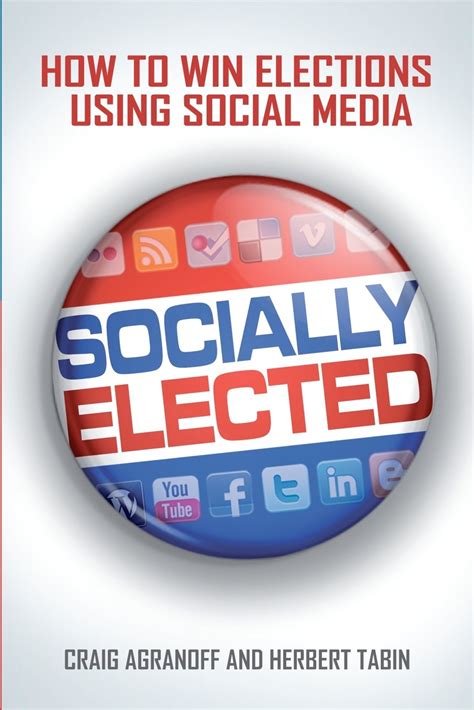 socially elected how to win elections using social media Epub