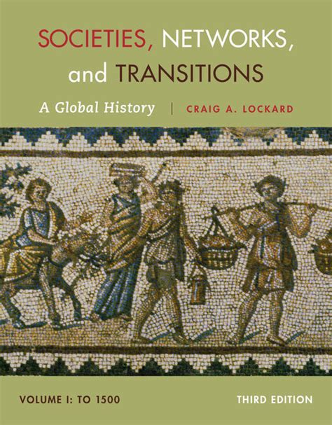 societies networks and transitions volume i a global history Epub