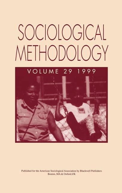 sociological methodology volume 29 1999 PDF