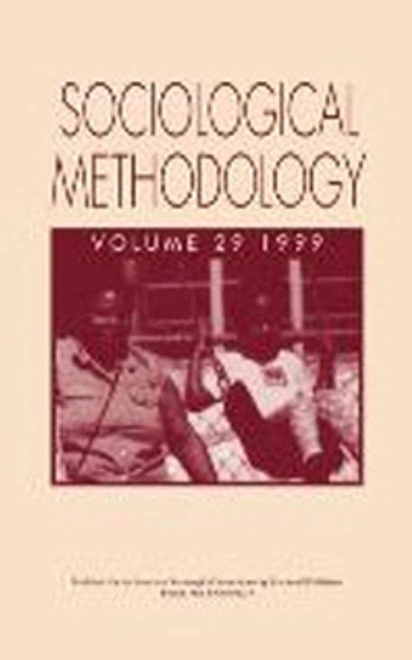 sociological methodology volume 29 1999 PDF