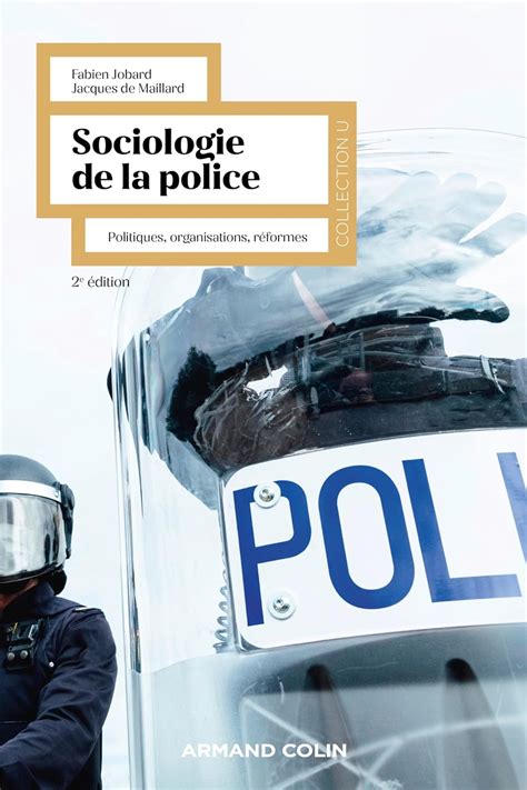 sociologie police politiques organisations r formes PDF