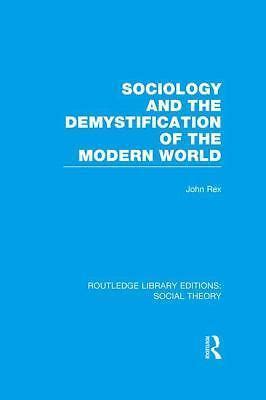 sociology demystification routledge library editions PDF