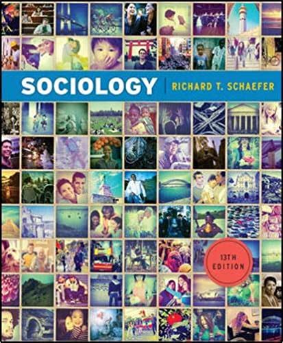 sociology schaefer 13th edition Kindle Editon