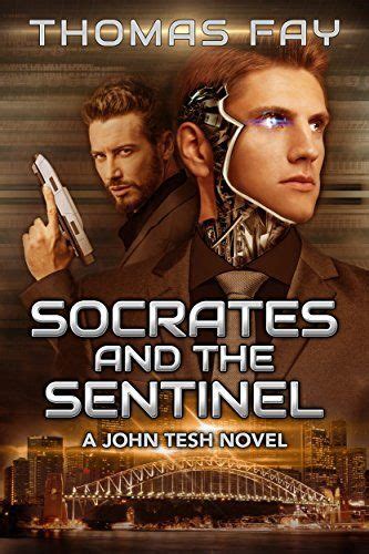 socrates and the sentinel a john tesh novel Doc