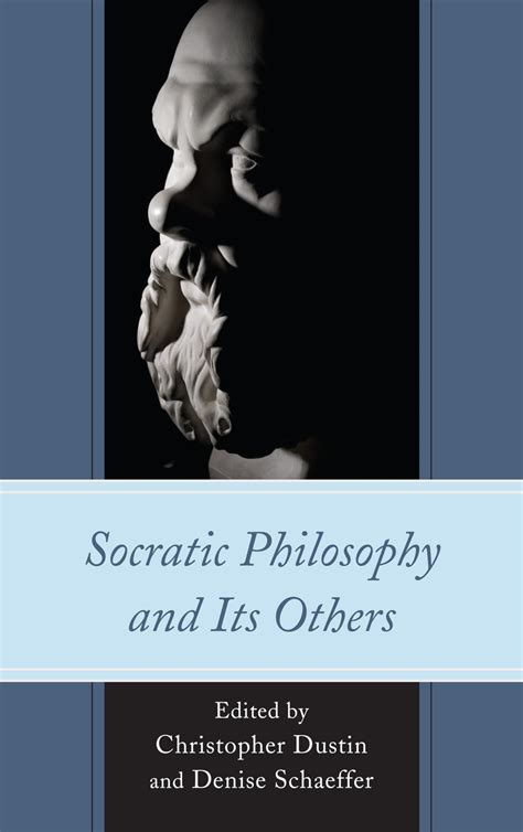 socratic philosophy others denise schaeffer PDF