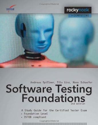 software testing foundations 2nd edition andreas spillner PDF