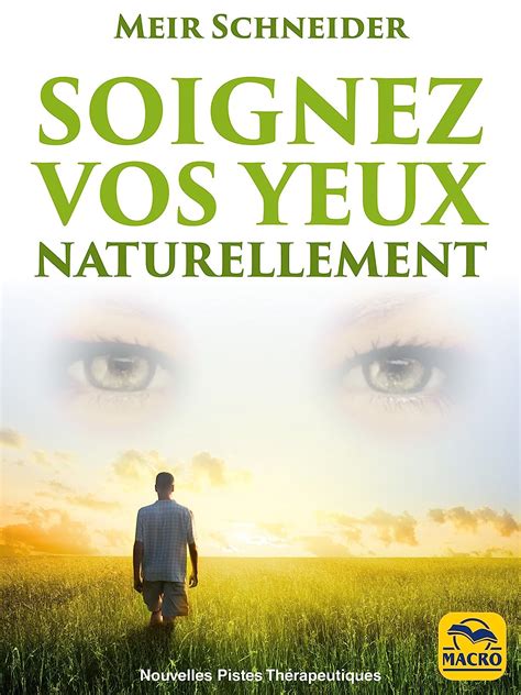 soignez vos yeux naturellement exercices ebook Reader