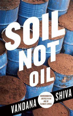 soil not oil environmental justice in an age of climate crisis Epub