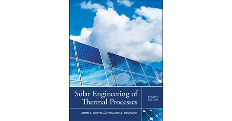 solar engineering of thermal processes 4th edition Kindle Editon