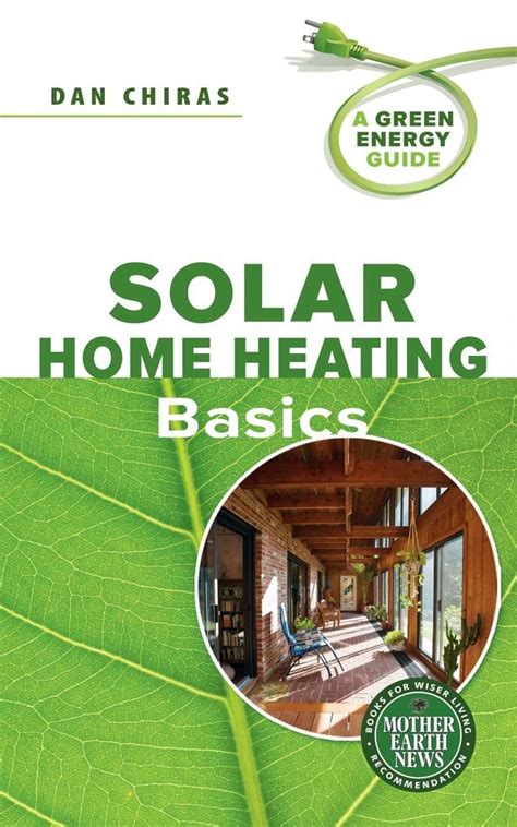 solar home heating basics a green energy guide Epub