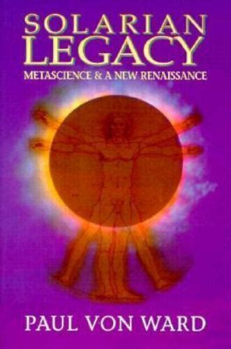 solarian legacy metascience and a new renaissance Reader