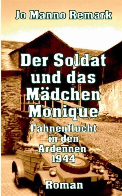 soldat das m dchen monique fahnenflucht ebook PDF