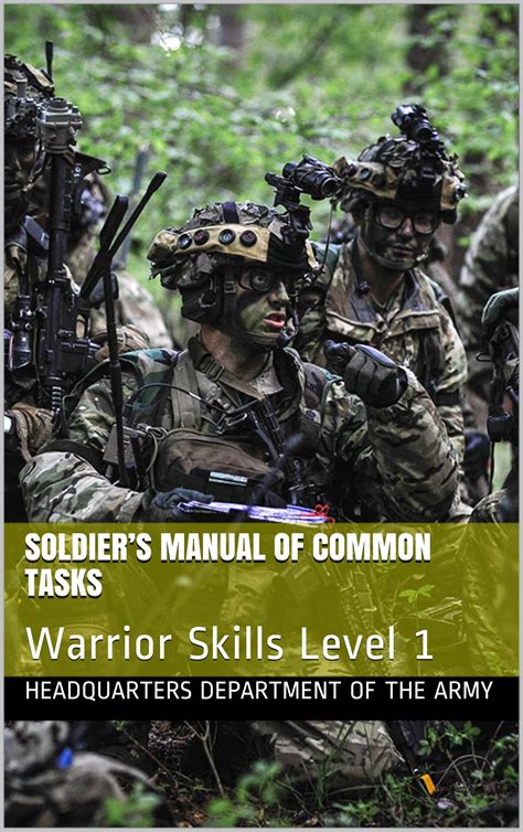 soldier manual of common tasks warrior skills level 1 Kindle Editon