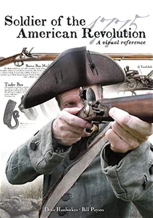 soldier of the american revolution a visual reference Doc