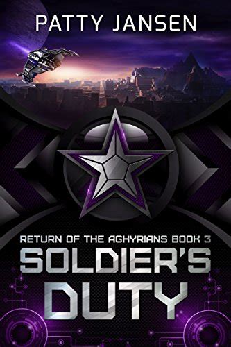 soldiers duty return of the aghyrians young adult science fiction book 3 PDF