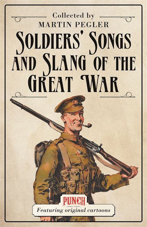 soldiers songs and slang of the great war general military PDF
