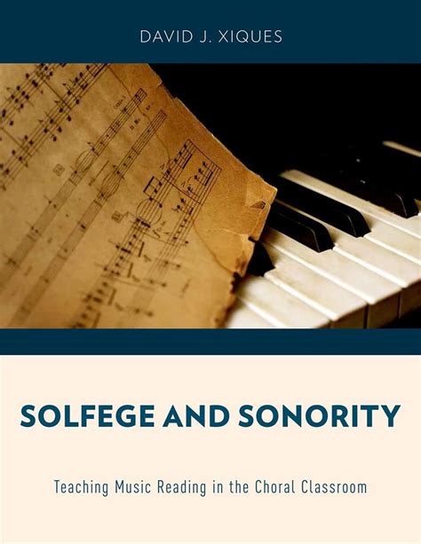 solfege and sonority teaching music reading in the choral classroom PDF