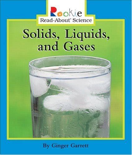 solids liquids and gases rookie read about science Doc