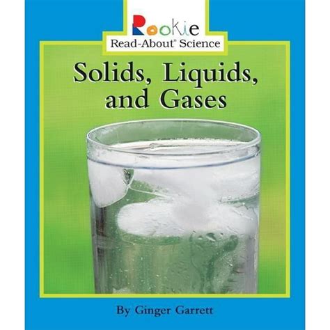 solids liquids and gases rookie read about science Doc