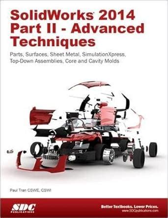 solidworks 2014 part ii advanced techniques Doc