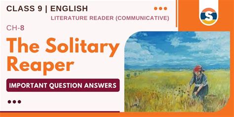 solitary reaper poem question answer class 9 PDF