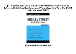 solomon academys shsat and tjhsst math workbook thomas jefferson high school for science and technology and new Kindle Editon