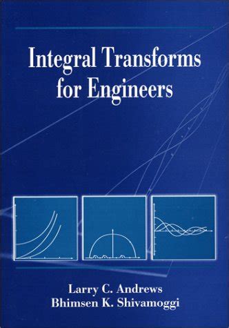 solution integral transforms for engineers andrews Kindle Editon