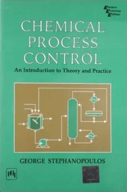 solution manual chemical process control george stephanopoulos Reader