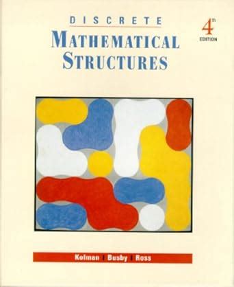 solution manual discrete mathematical structures kolman Doc