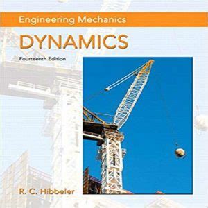 solution manual dynamics of rigid bodies pdf by hibbeler Kindle Editon