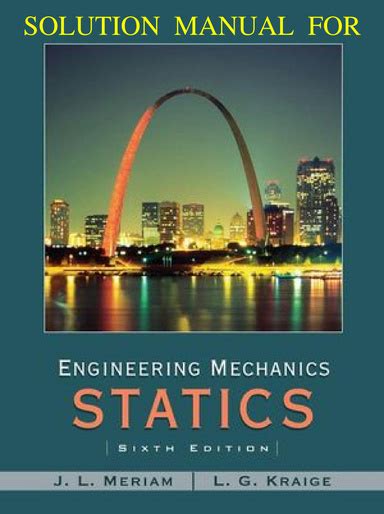 solution manual engineering mechanics statics 7th edition Reader